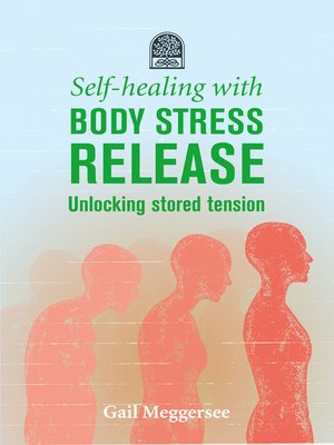 cover image of Self-healing with Body Stress Release